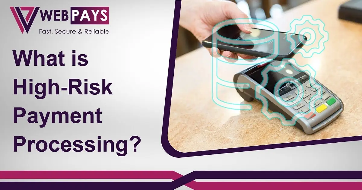 high risk payment processing